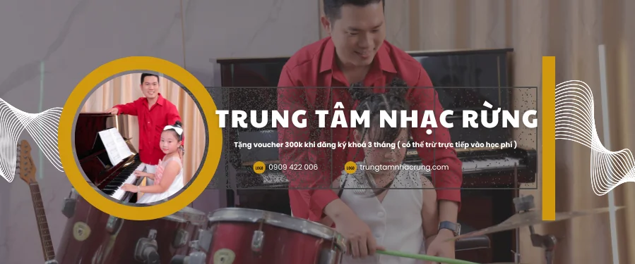 TRUNG TÂM NHẠC RỪNG